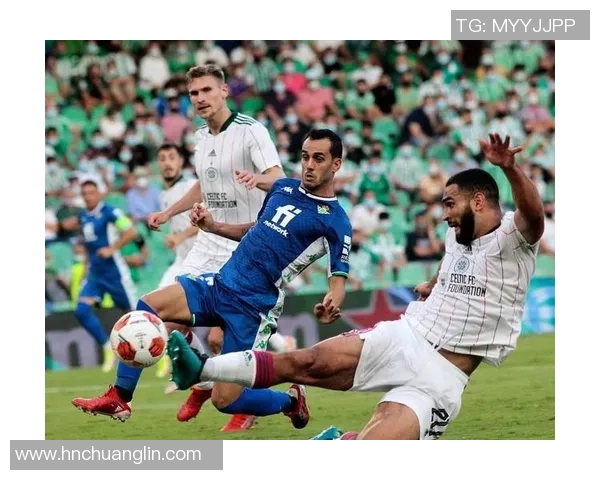 塞尔塔主场迎战贝蒂斯激战在即球迷期待精彩对决与进球盛宴 塞尔塔主场迎战贝蒂斯激战在即球迷期待精彩对决与进球盛宴